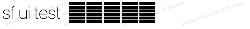 sf ui test字体转换